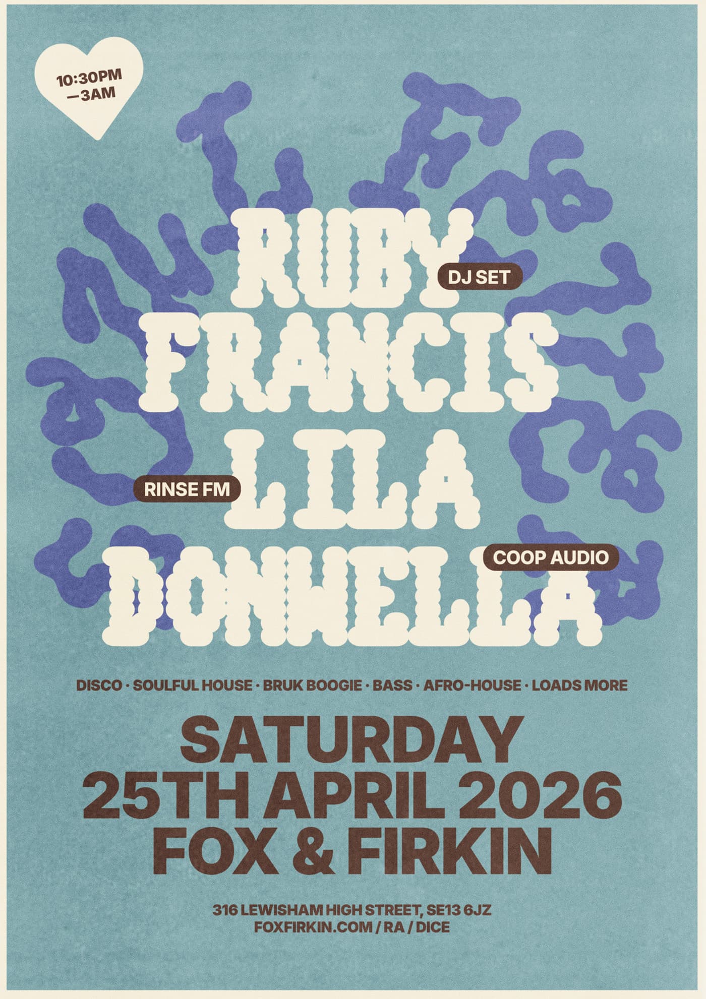Soul Fever with Ruby Francis (DJ set), LILA, Donwella