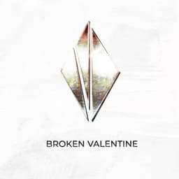 Broken Valentine