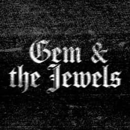 Gem and the Jewels