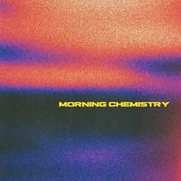 Morningchemistry