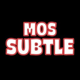 Mos Subtle