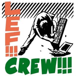 LEF!!!CREW!!!