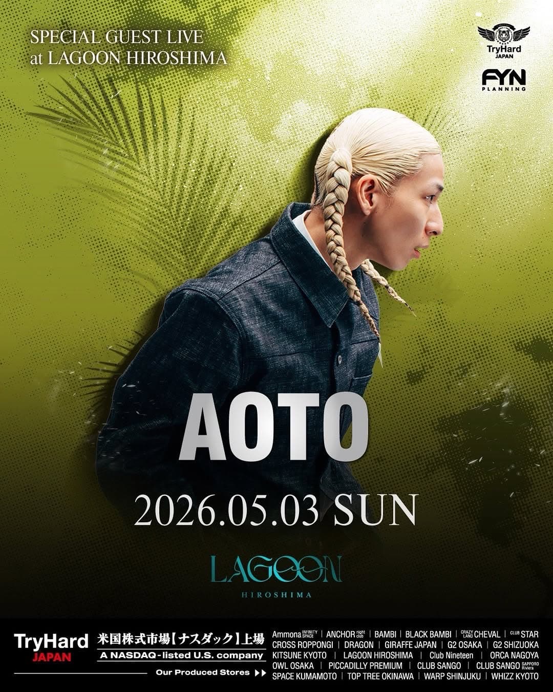 LAGOONゴールデンウイークラインナップ【2026.05.3(MON) SP GUEST : AOTO】