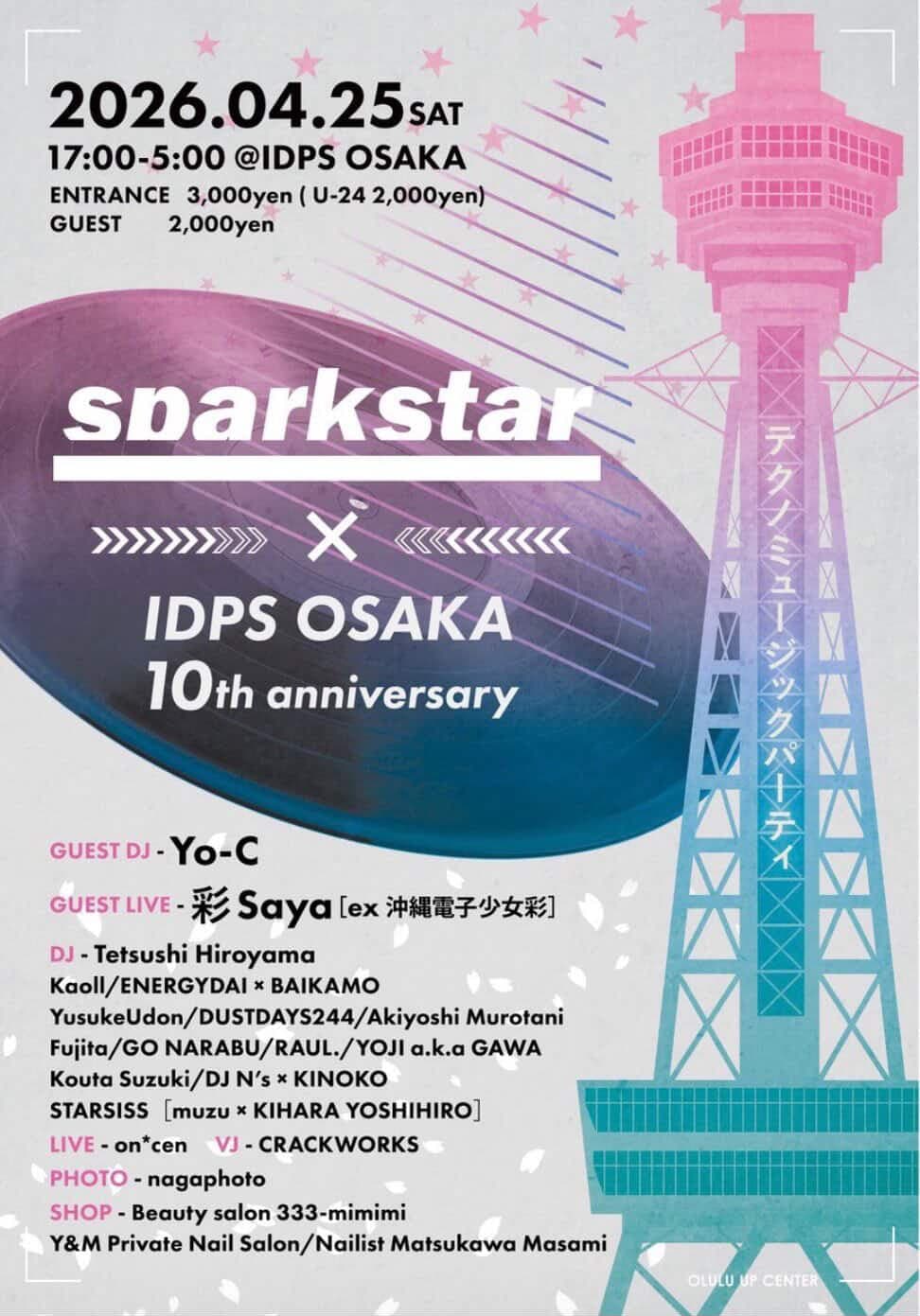 SPARK STAR × IDPS Osaka 10th ANNIVERSARY