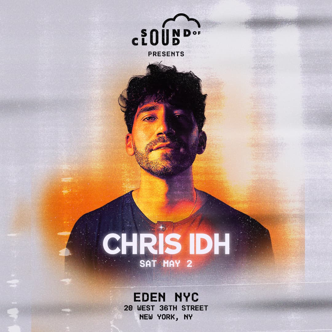 Chris IDH at Eden by Sound of Cloud