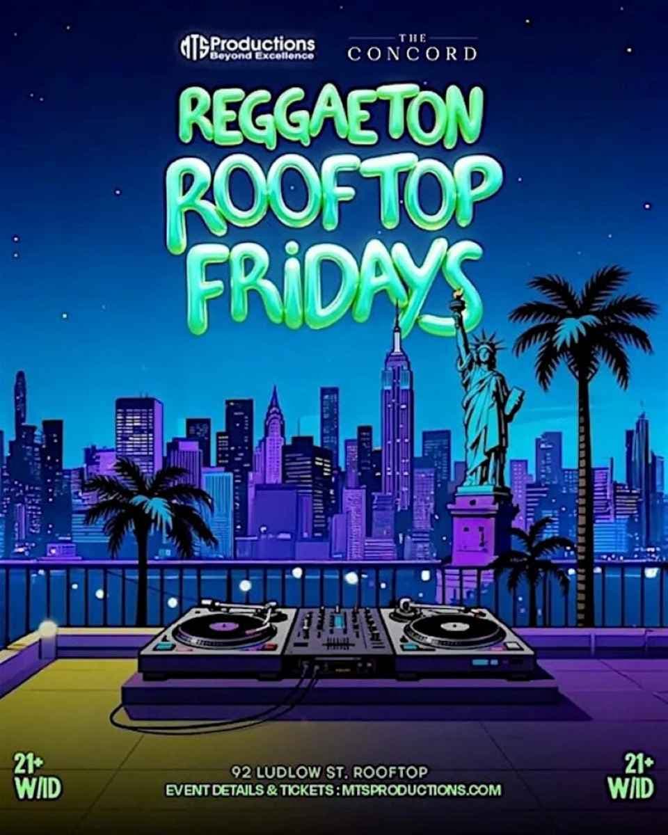 Reggaeton Rooftop Fridays - Friday, March 27th, 2026