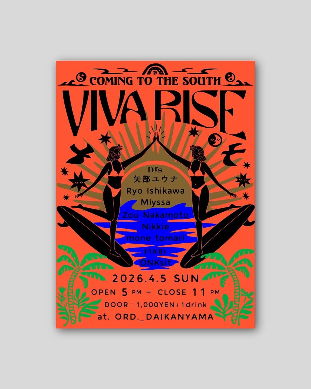VIVA RISE ~ Coming to the South ~