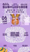 Brazilian FOOD FESTIVAL Sarjeta 4 years X Baile da Galecta x BaileCria INVITES SUBMUNDO808