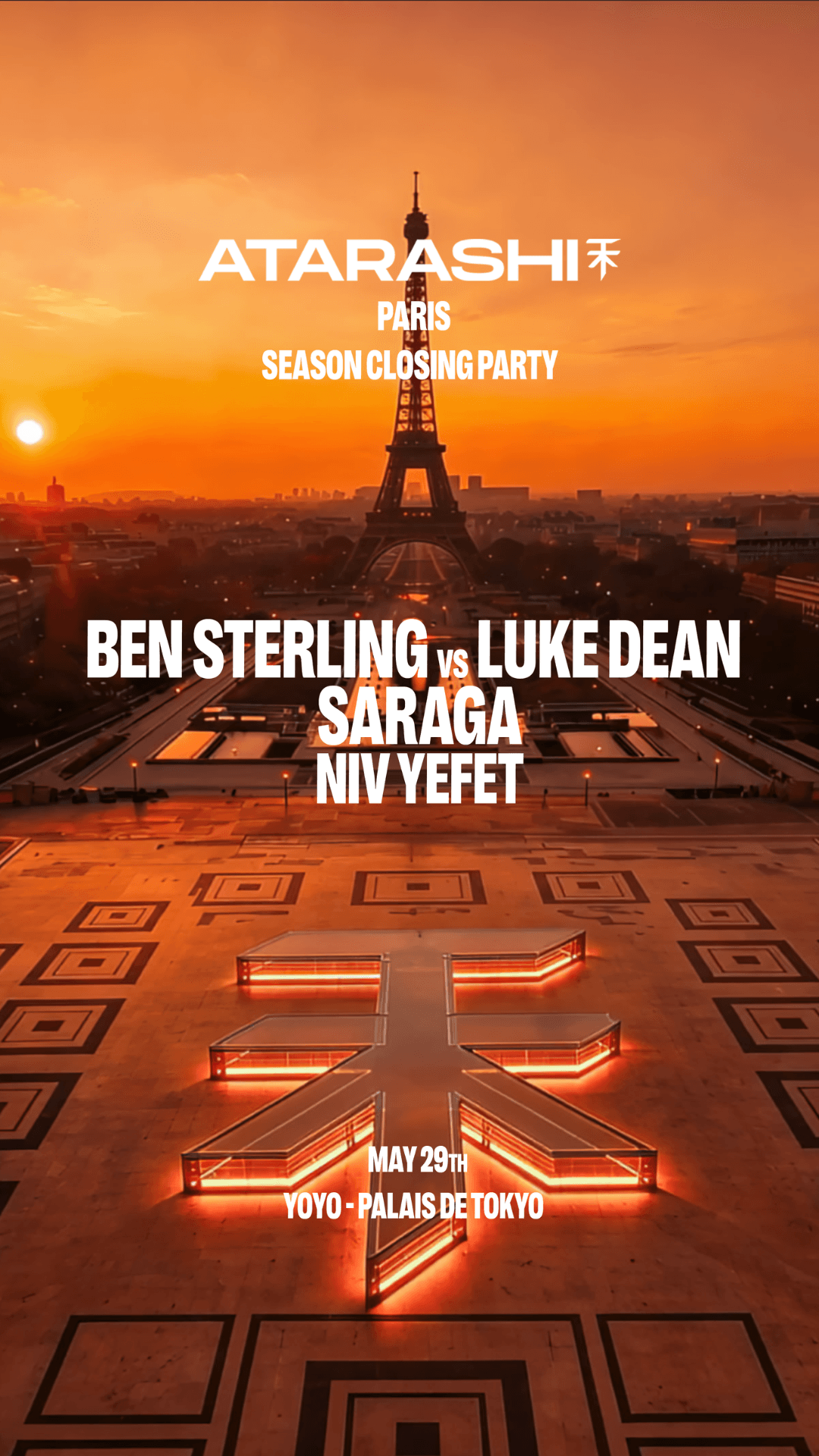 ATARASHI PARIS with Ben Sterling, LUKE DEAN, Saraga and Niv Yefet