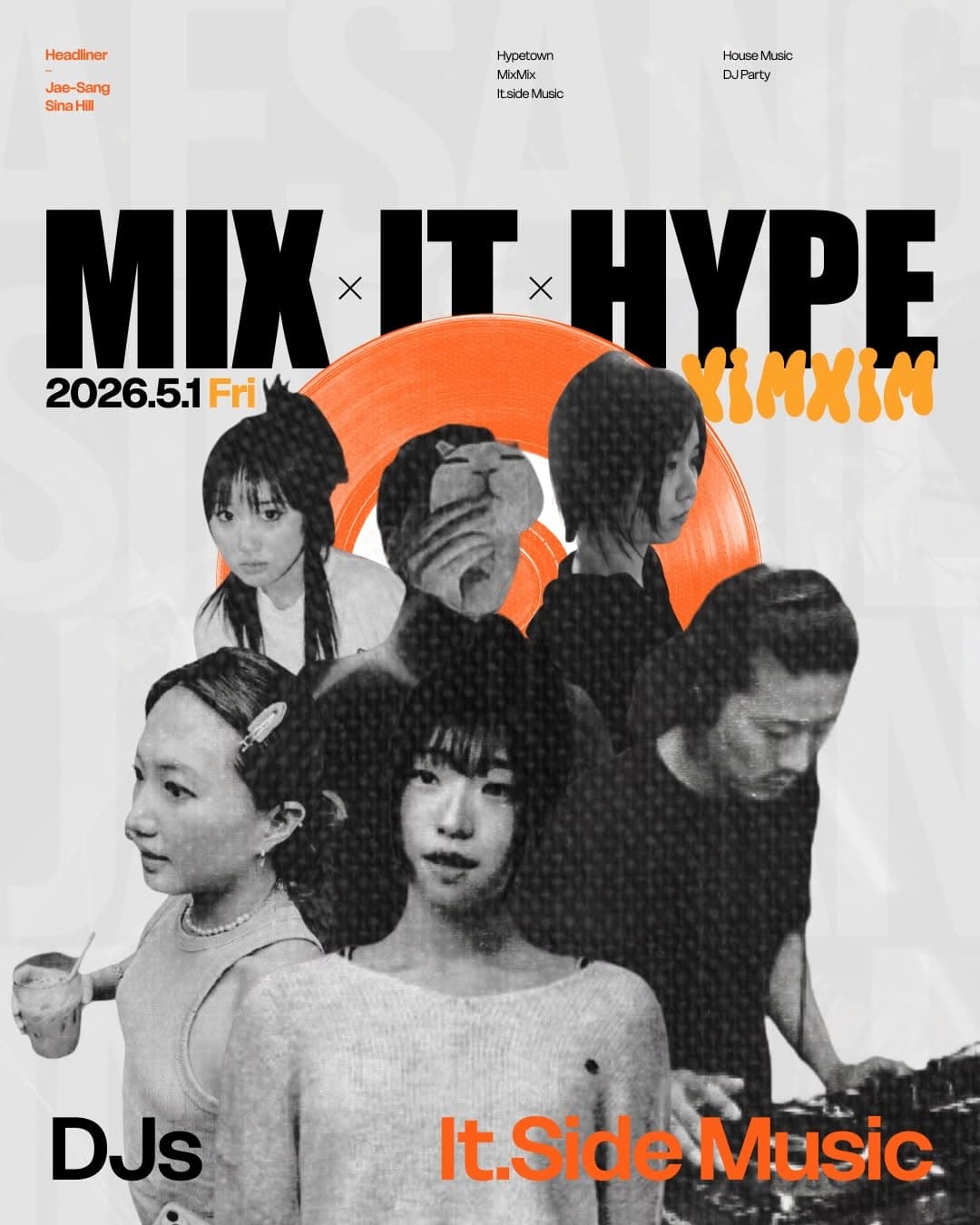 DJs meets Dancers - MIX IT, HYPE / I LIKE THE WAY YOU MOVE