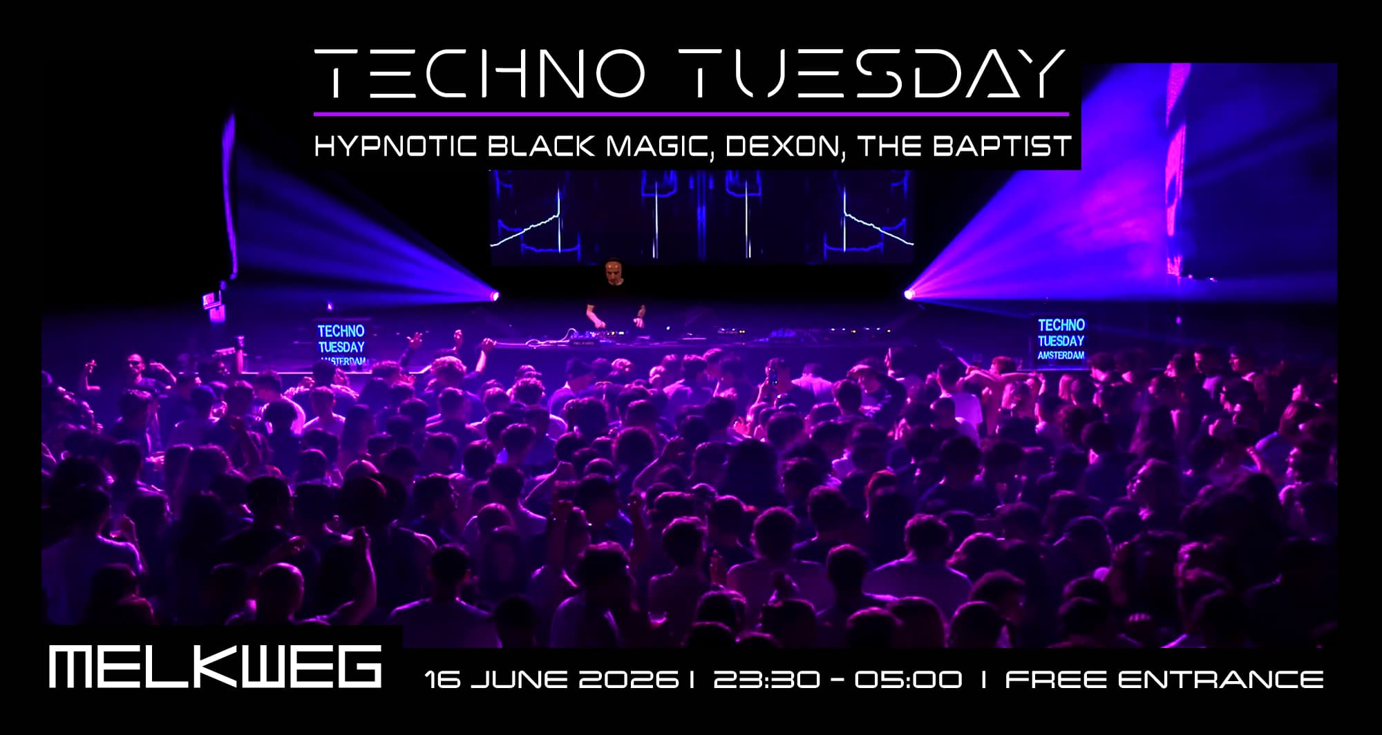 Techno Tuesday Amsterdam, Hypnotic Black Magic, Dexon, The Baptist