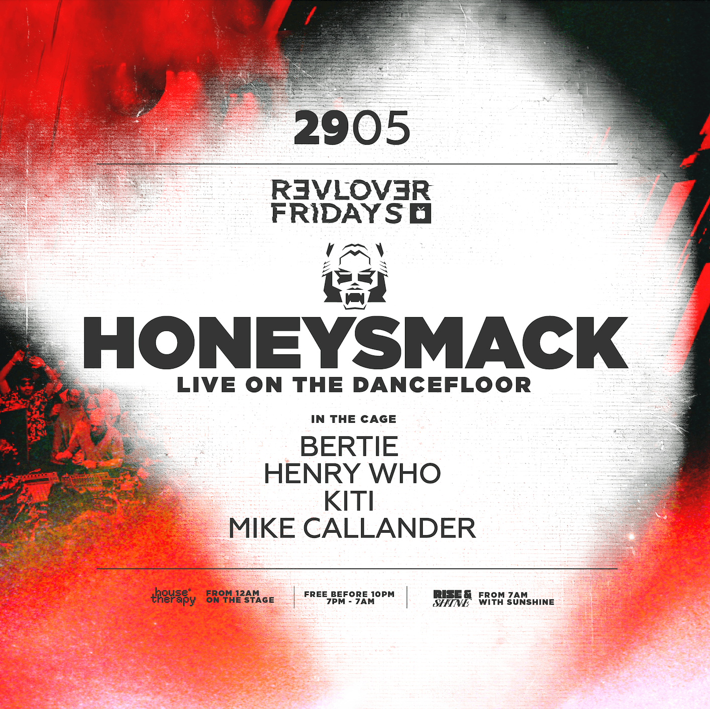 Honeysmack (Live on the Dancefloor) — Revolver Fridays
