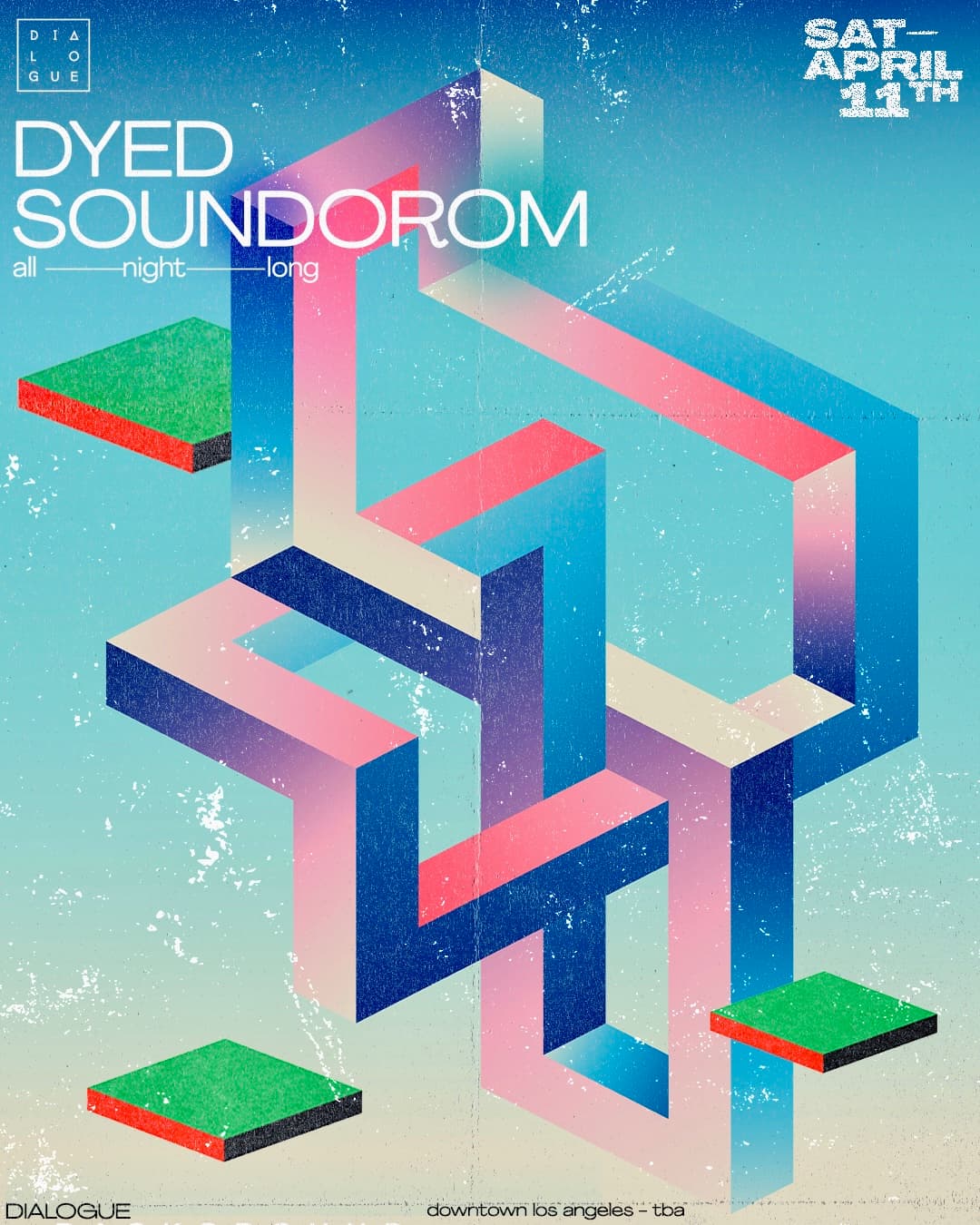 Dialogue: Dyed Soundorom (All Night Long)