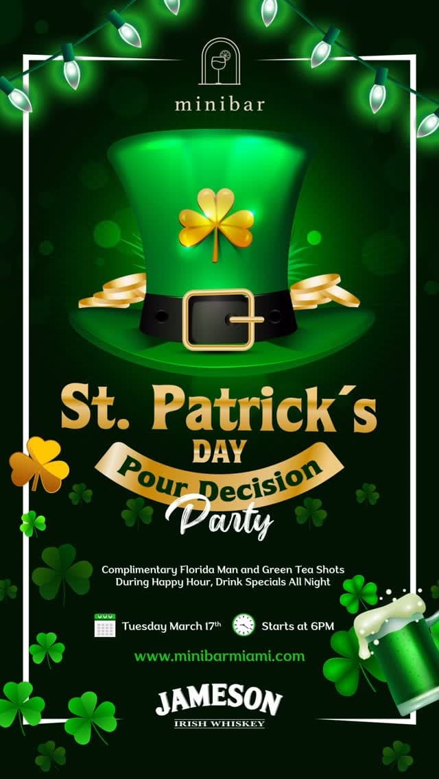 St. Patrick's Day at MiniBar - Pour Decision Party