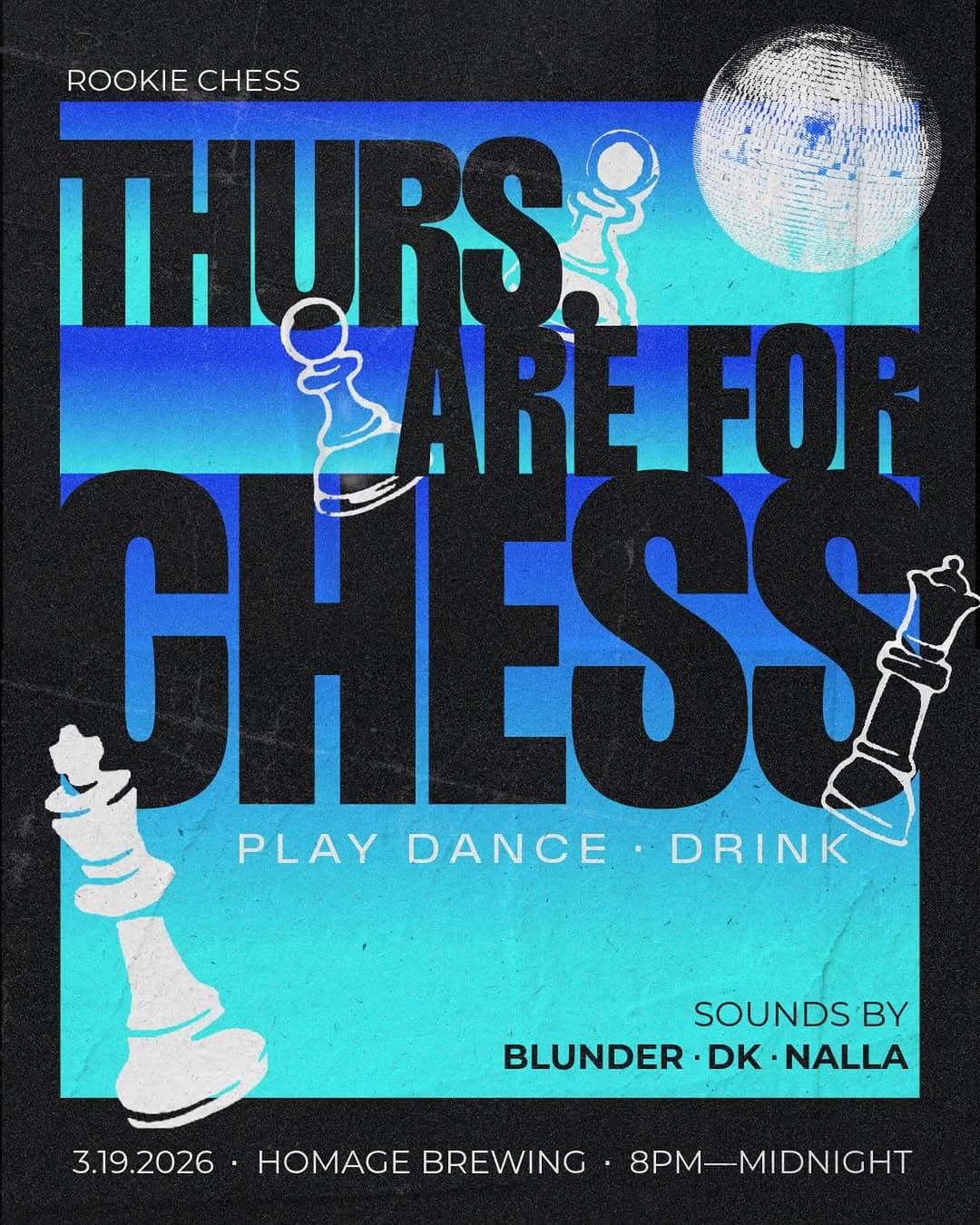 Chess Night at Homage