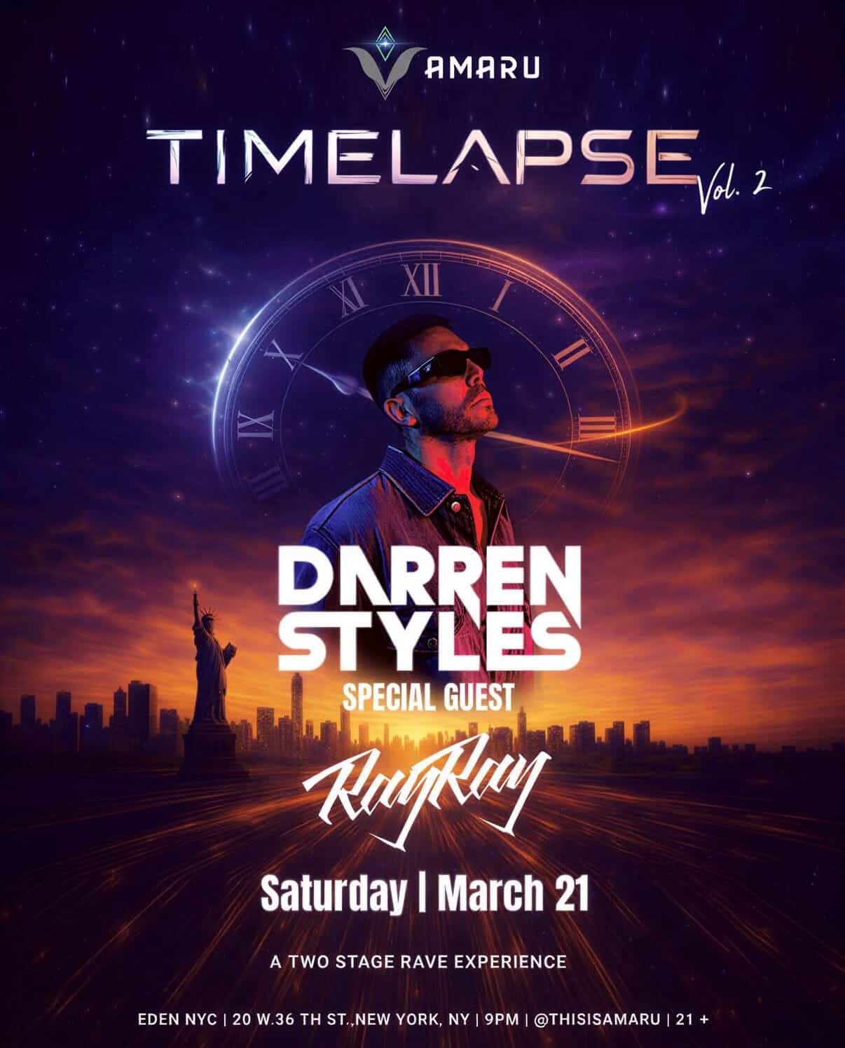 TIME LAPSE presents Darren Styles and RayRay