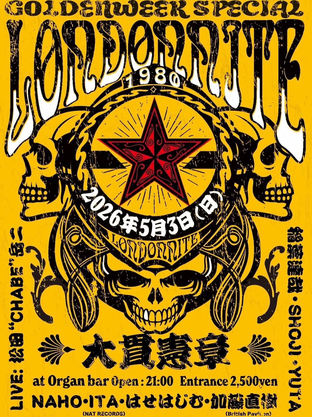 GOLDEN WEEK SPECIAL LONDON NITE