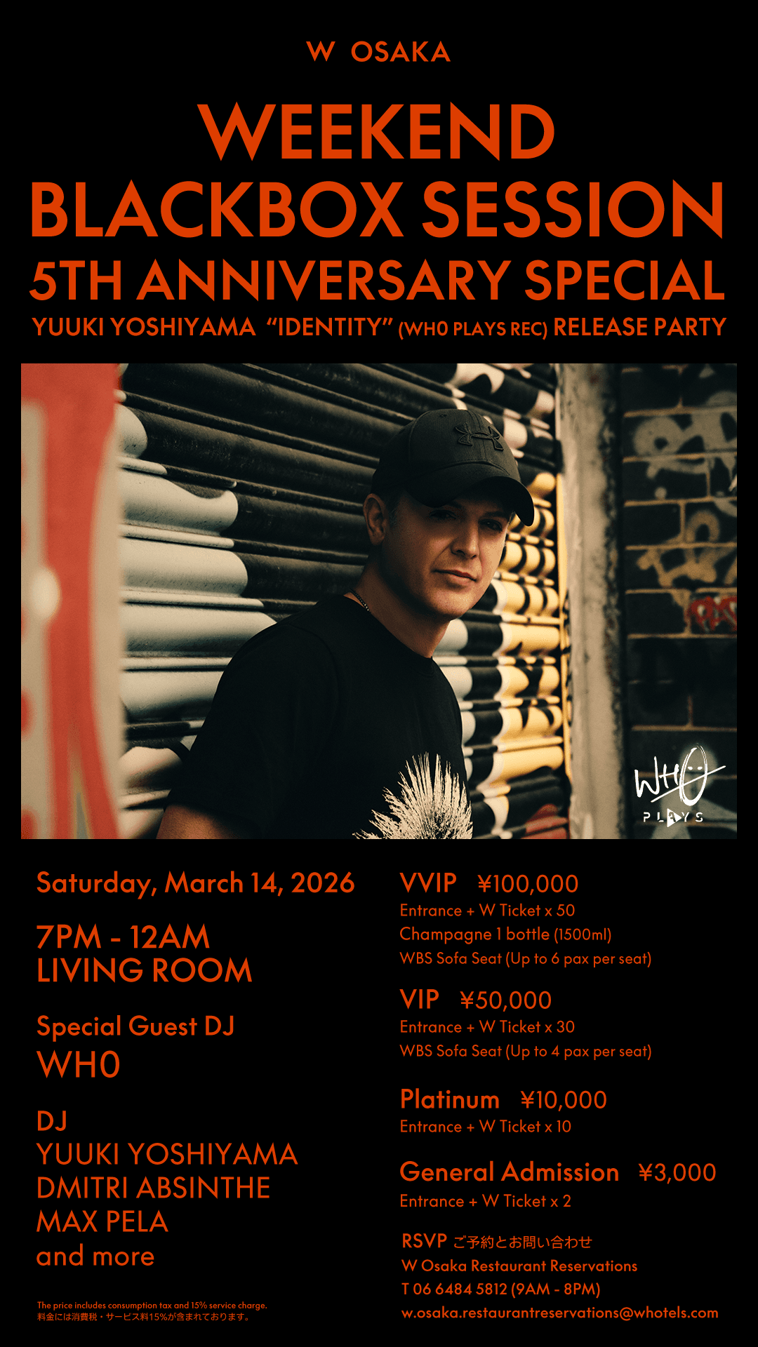 WEEKEND BLACKBOX SESSION 5TH ANNIVERSARY SPECIAL - Special Guest DJ: WH0