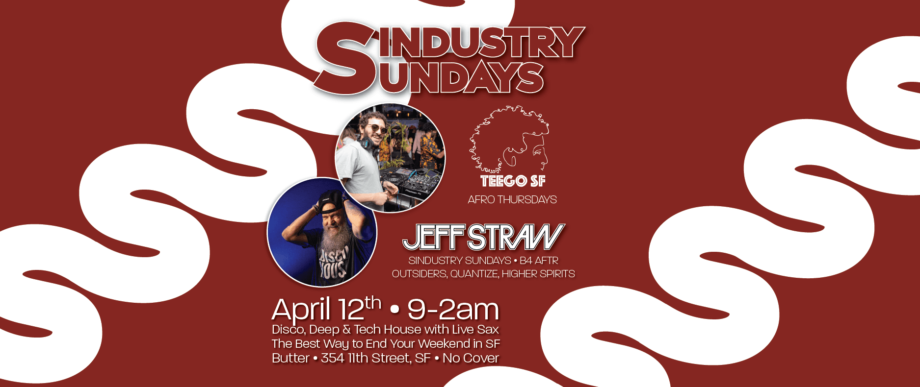 Sindustry Sundays w/TEEGO + Jeff Straw