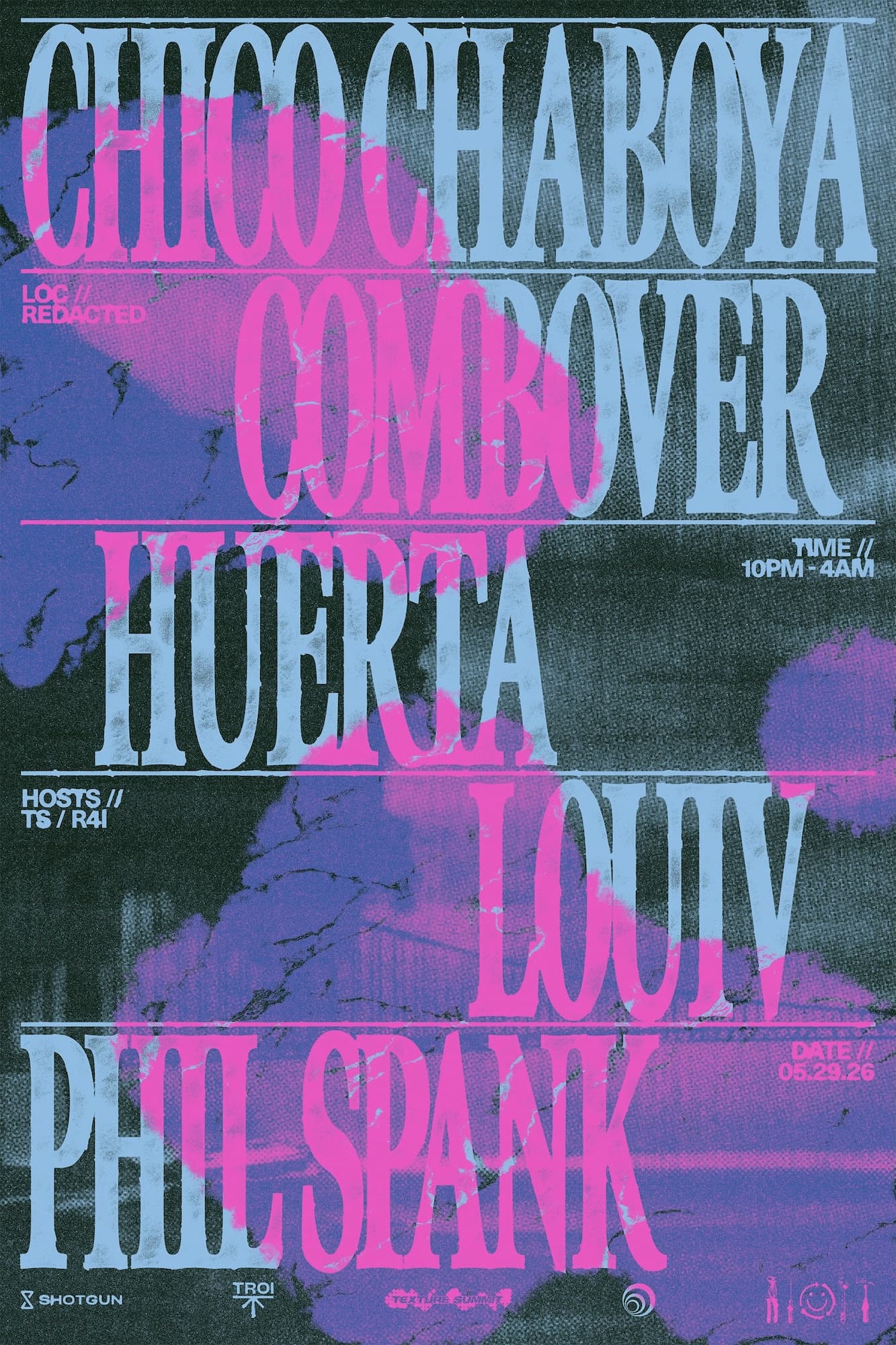 Texture Summit & R4I Pres. Huerta, Chico Chaboya b2b Combover, Phil Spank b2b Louiv