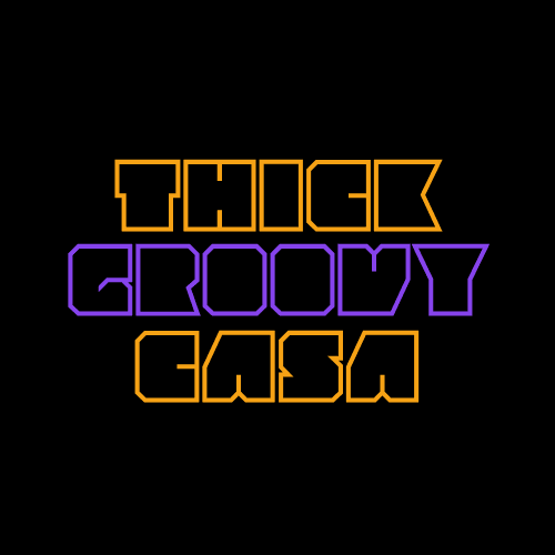Thick Groovy Casa 3
