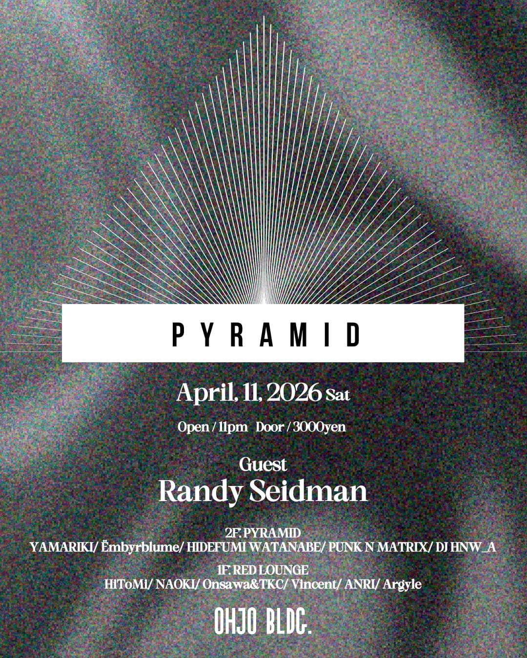 Tokyo House & Tech House Night — Randy Seidman in Shinjuku | FINAL CALL