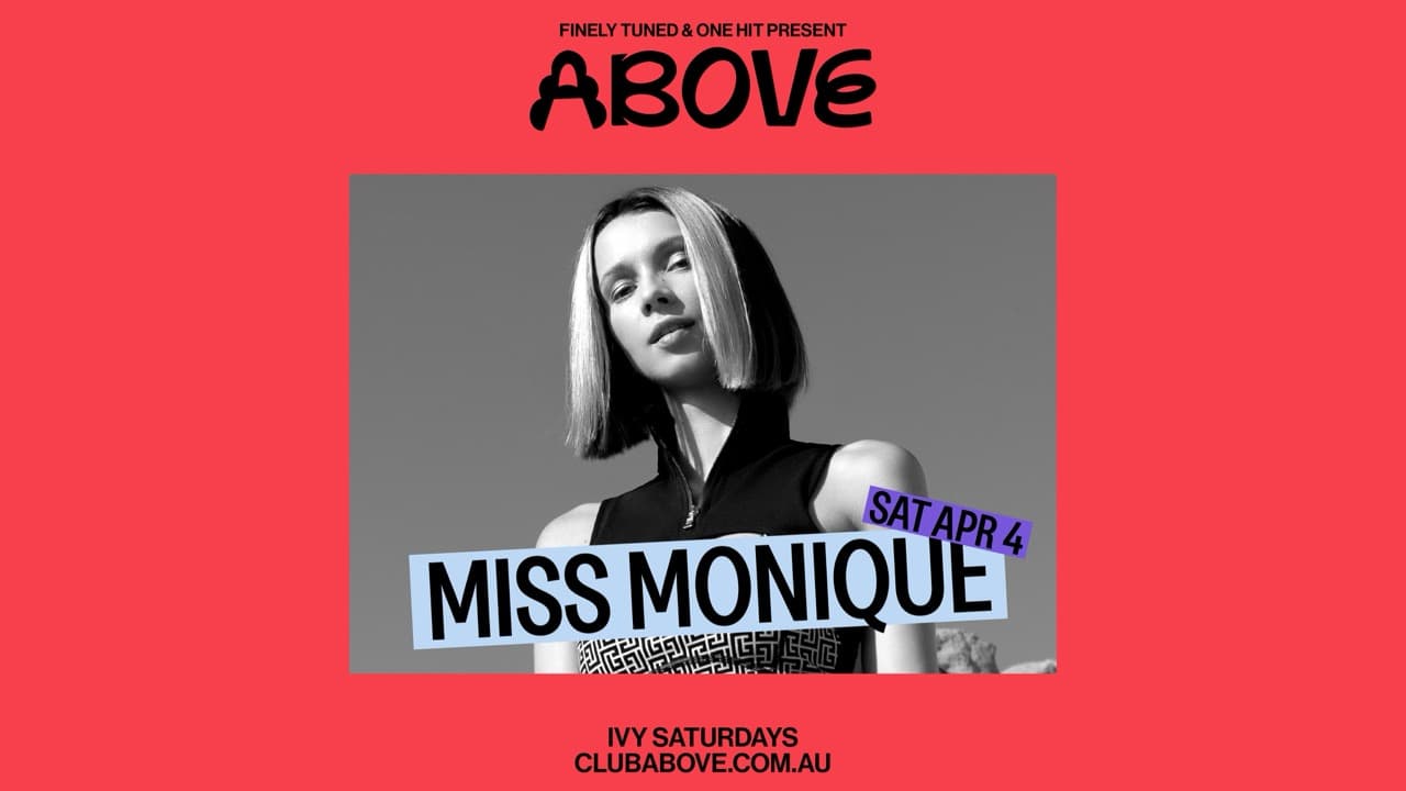 Above - April 4 feat. Miss Monique
