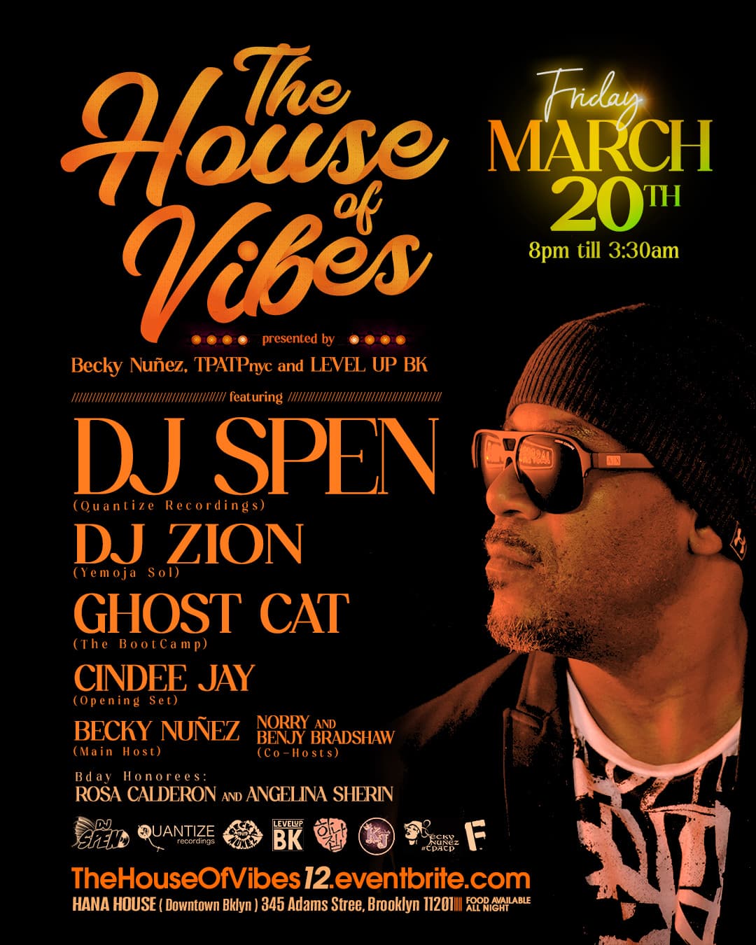 'THE HOUSE OF VIBES' with GRAMMY AWARD WINNING PRODUCER **DJ Spen** & FRIENDS