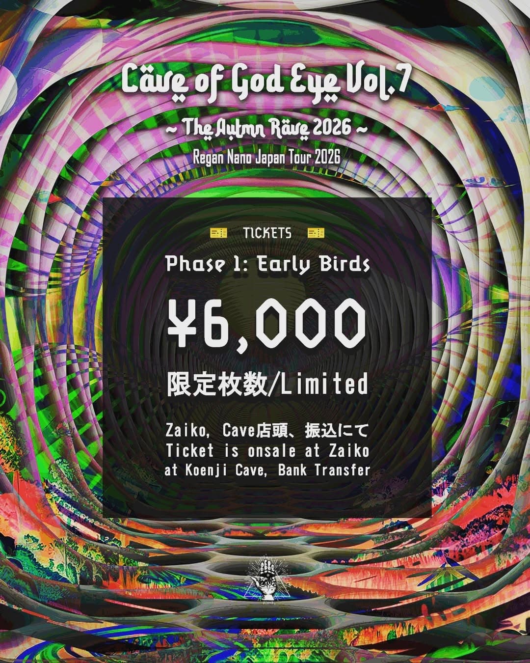 Cave of God Eye Vol.7 - Regan Nano Japan Tour 2026