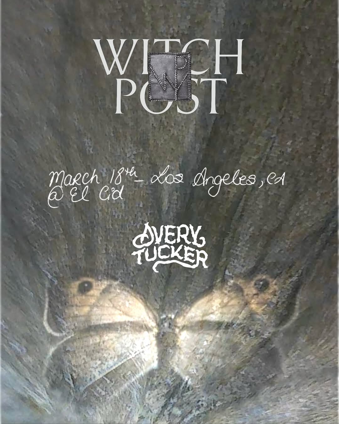 El Cid Presents Witch Post with Avery Tucker