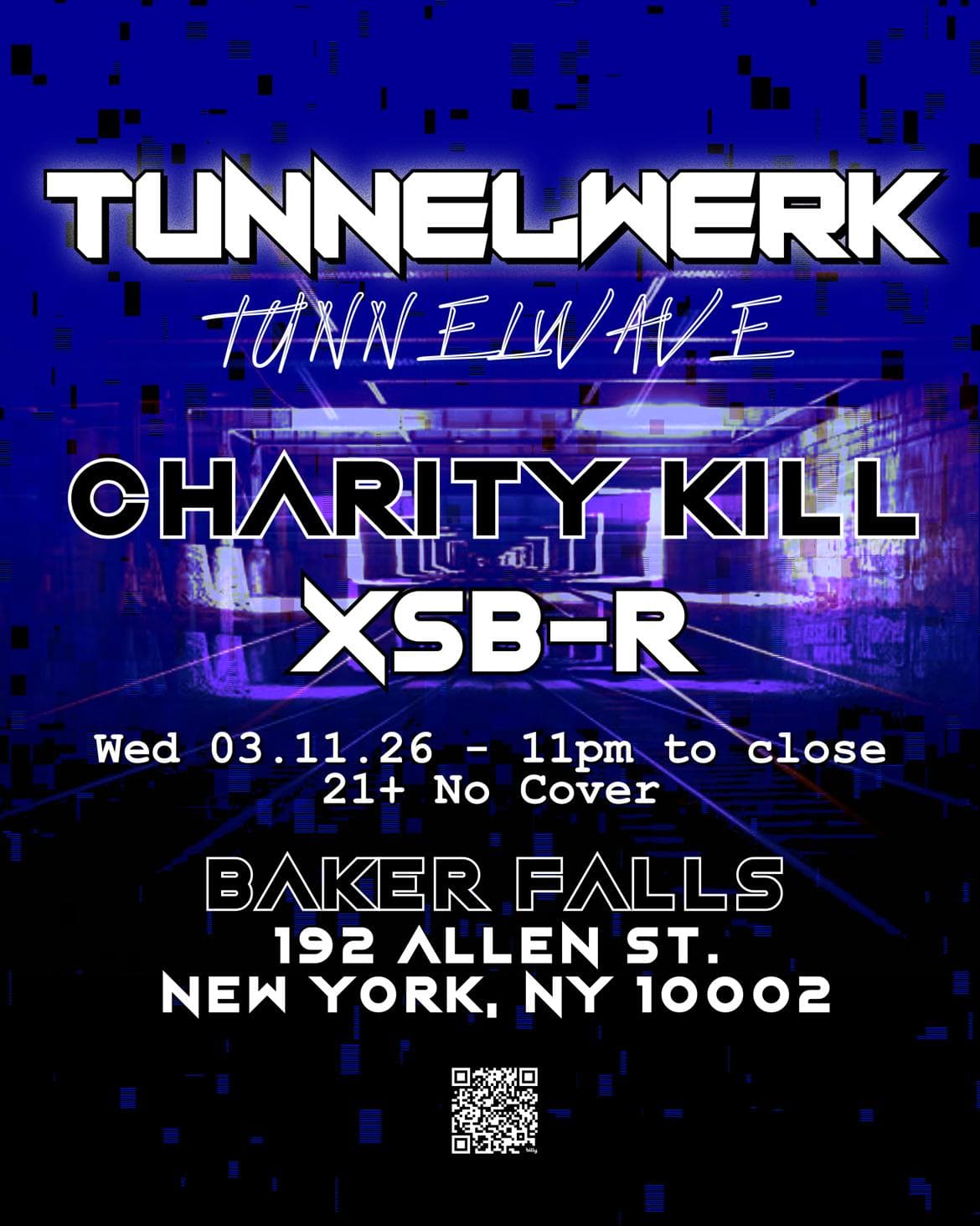 TUNNELWERK: TUNNELWAVE — ft CHARITY KILL & XSB-R