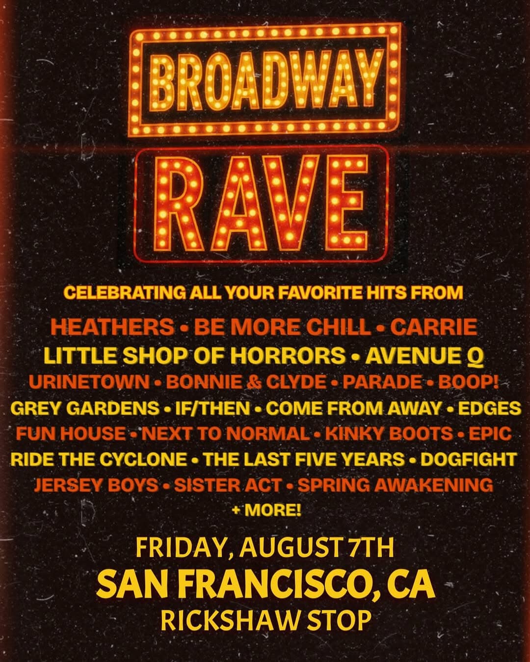Broadway Rave