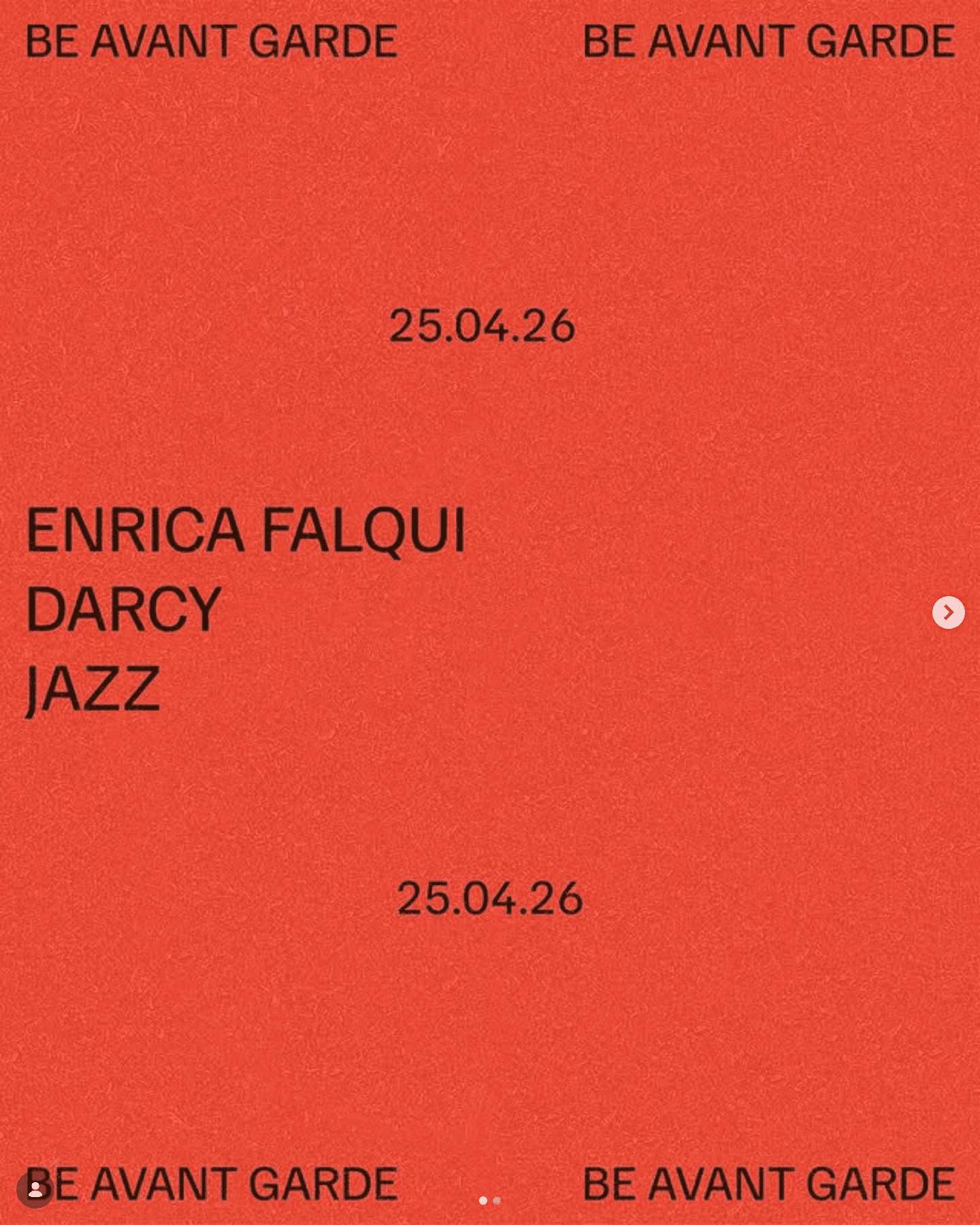 Be Avant Garde Presents: Enrica Falqui