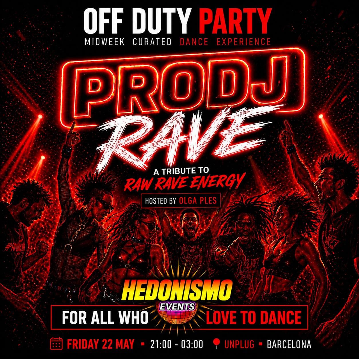 OFF DUTY PARTY — PRODJ RAVE RETURNS (the raw rave of 90's–00's)