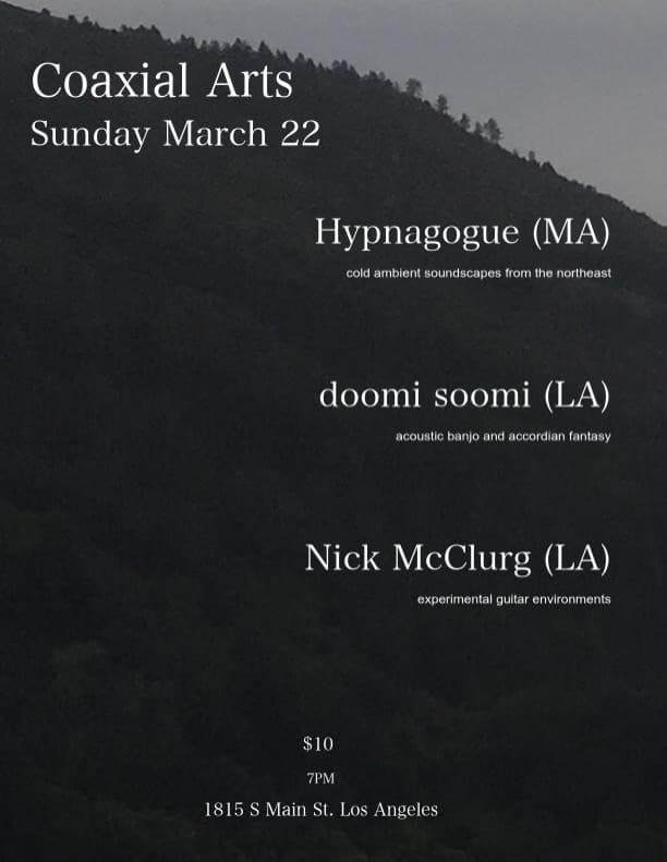 Hypnagogue, Doomi Soomi, Nick McClurg
