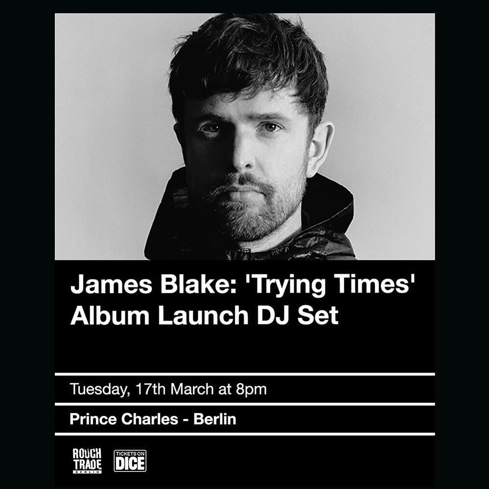 James Blake DJ Set - Trying Times Album Launch