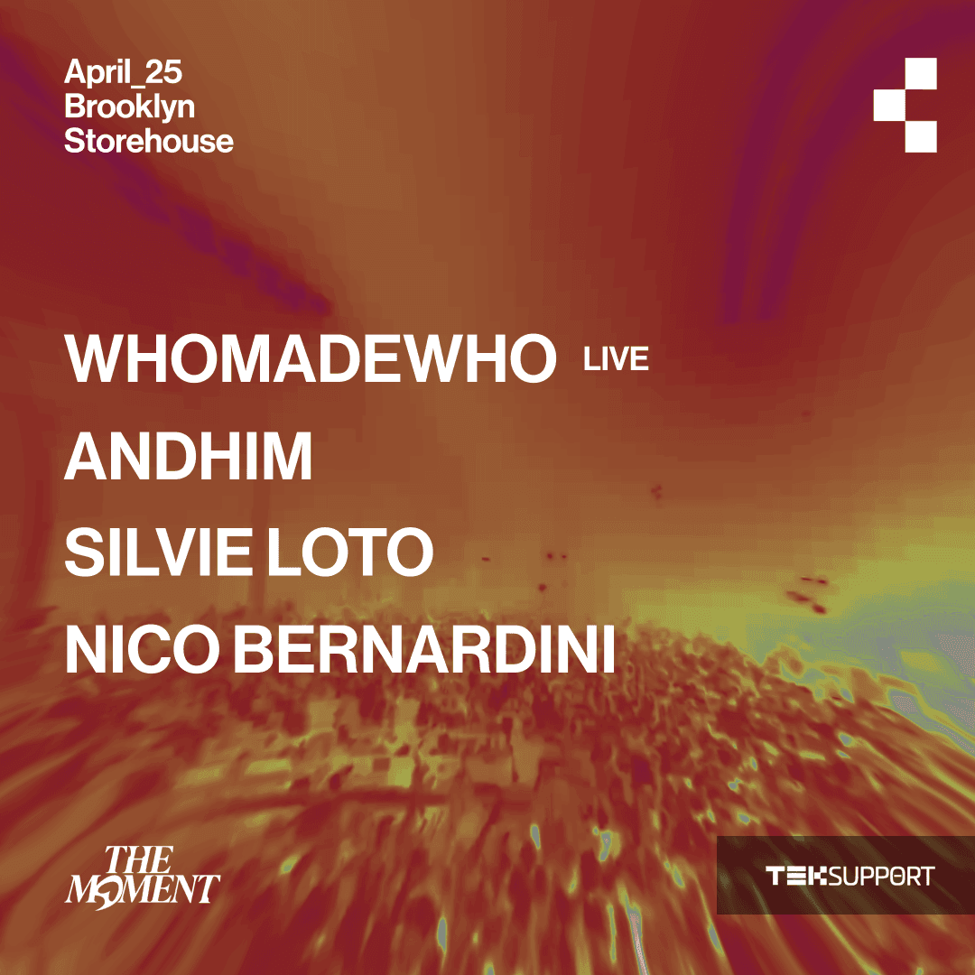Teksupport: WhoMadeWo (live) presents The Moment