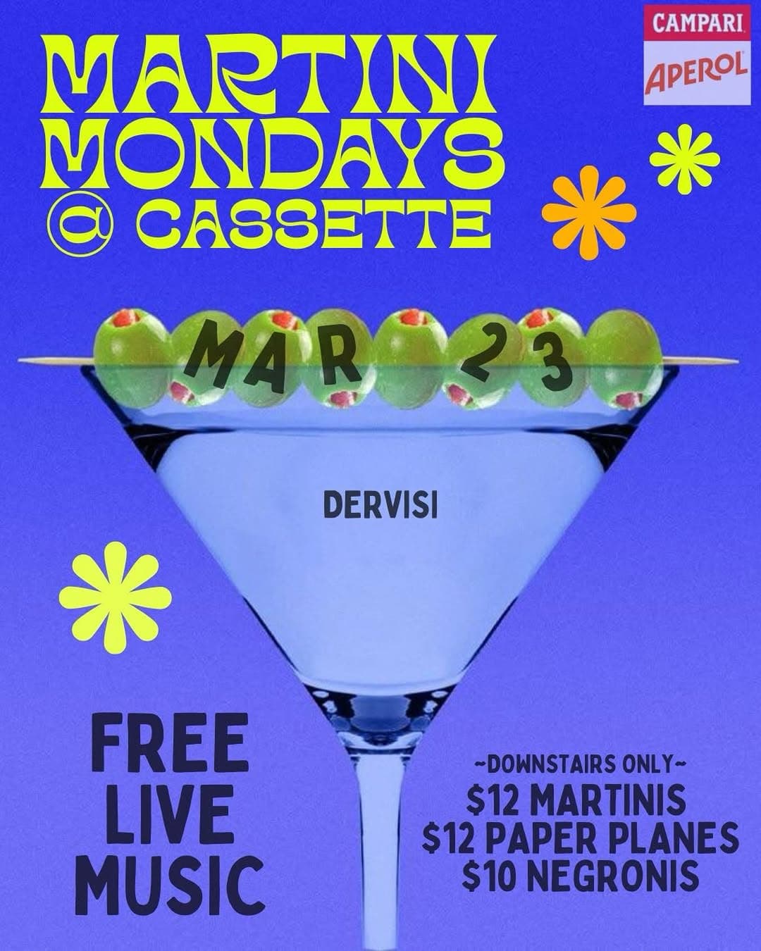 Martini Mondays with DERVISI
