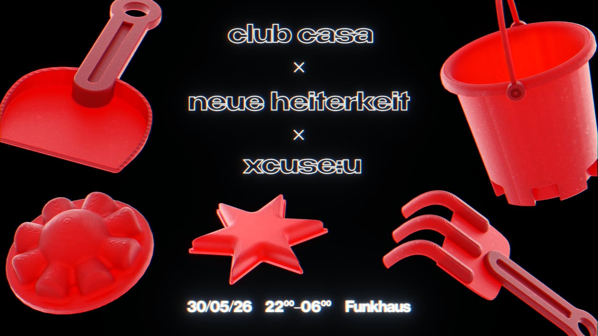 Club Casa x Neue Heiterkeit x xcuse:u