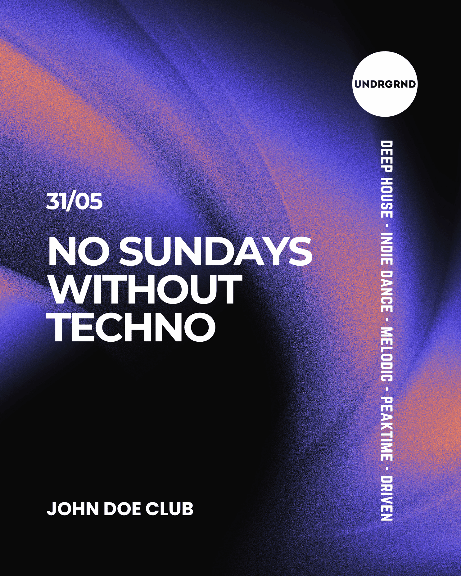 No Sundays Without Techno