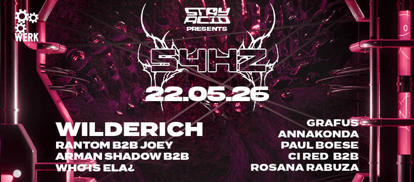 Stay Acid presents 54Hz with WILDERÍCH
