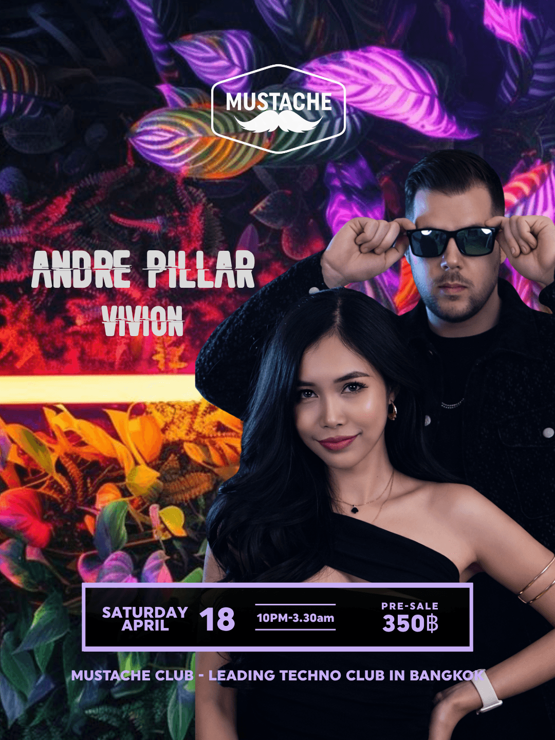 Andre Pillar & Vivion taking over Mustache this Saturday