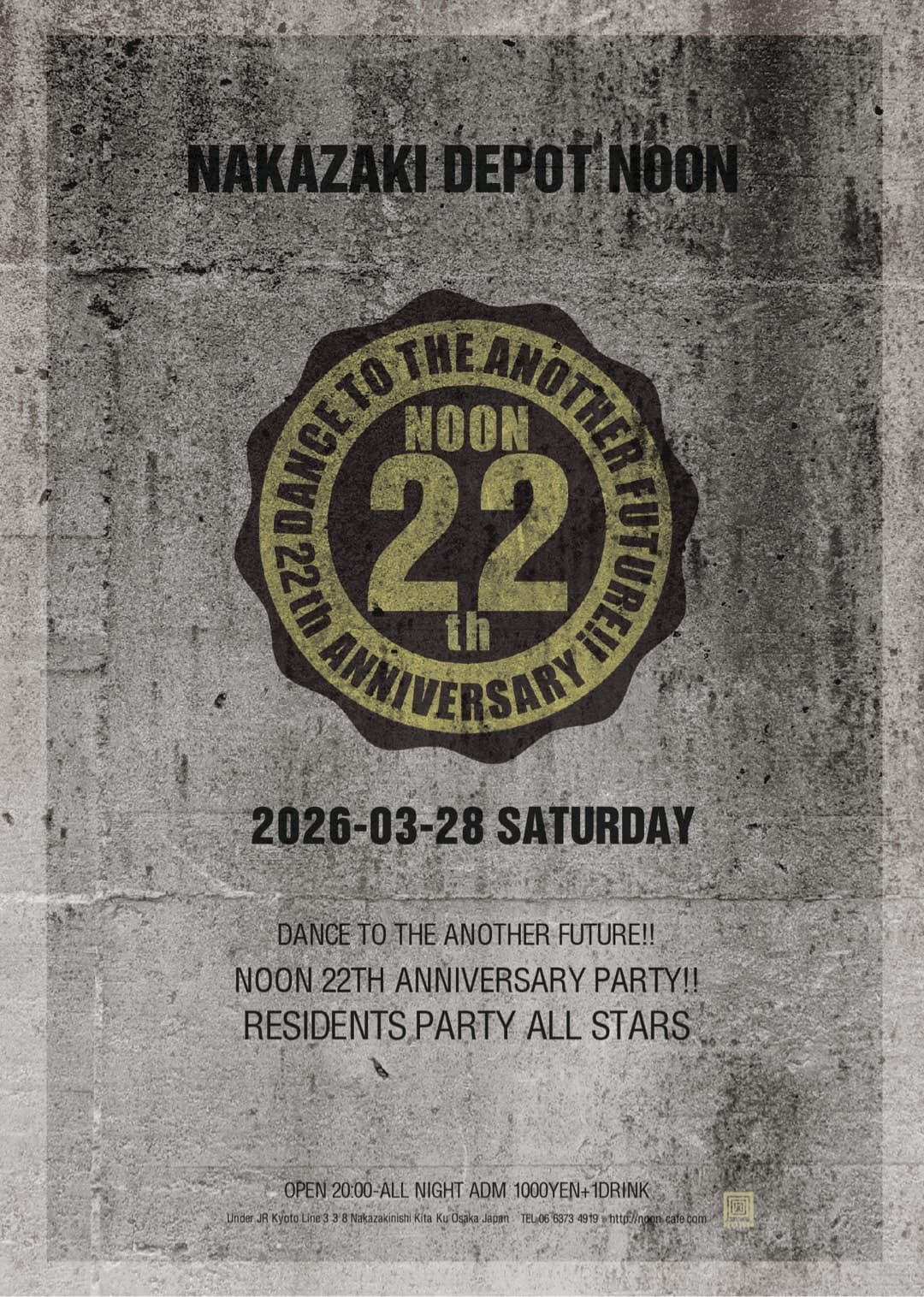 NOON 22ND ANNIVERSARY PARTY