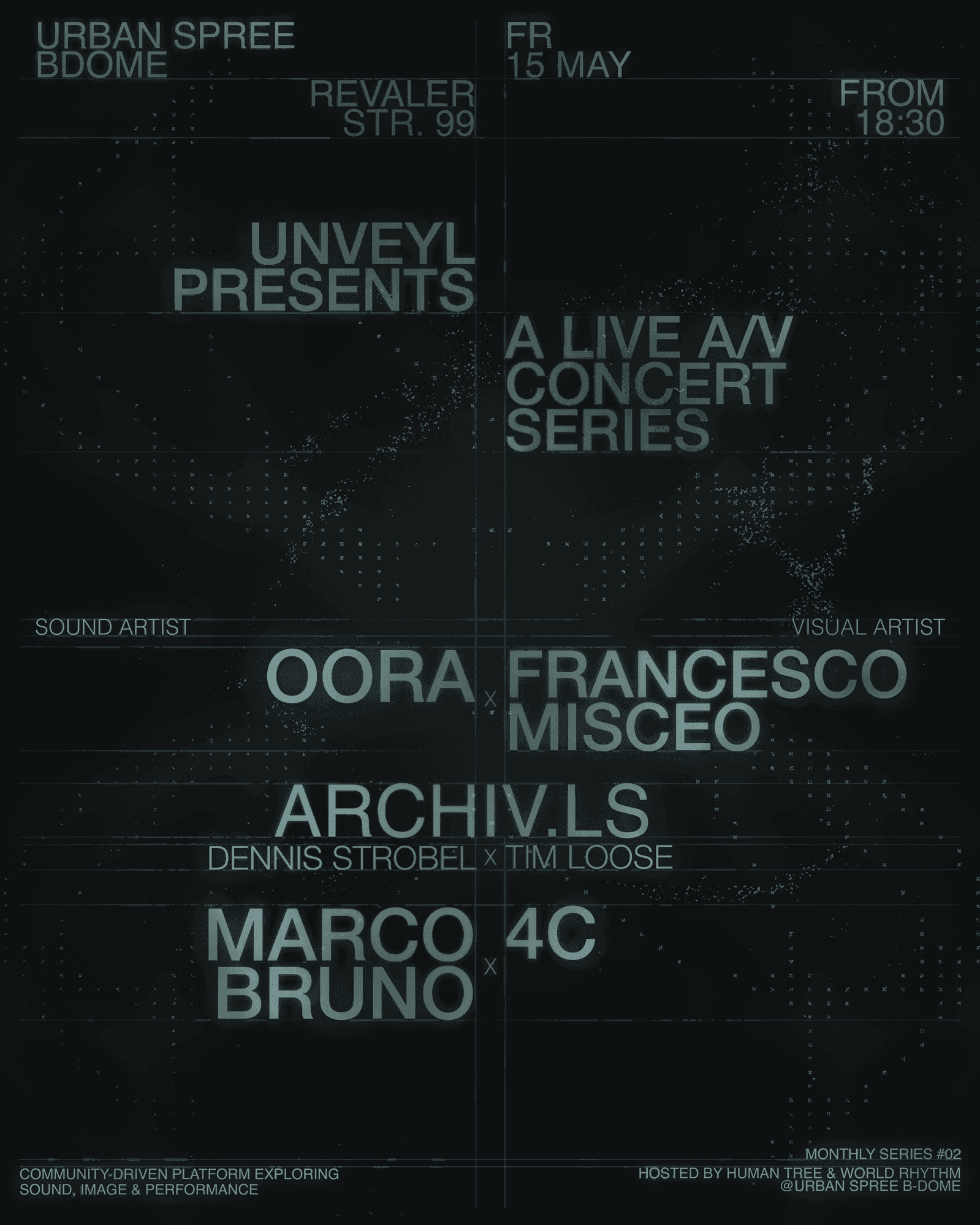 Unveyl #02 at B-Dome
