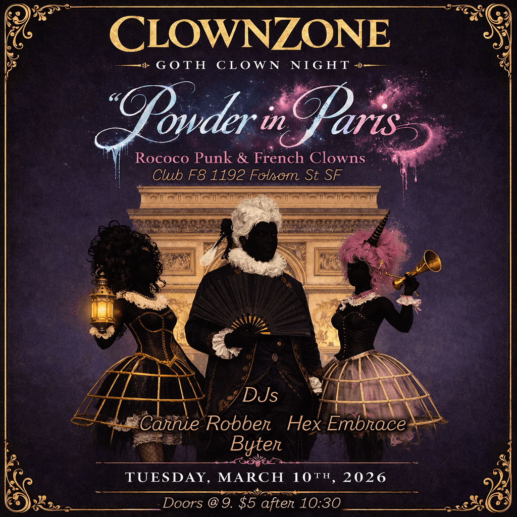 CLOWNZONE: Interzone Goth Clown Night