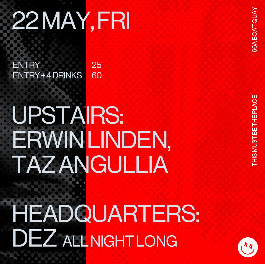 Headquarters: Dez, Erwin Linden, Taz Angullia