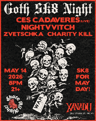 Goth Sk8 feat. Ces Cadáveres (LIVE), NIGHTVVITCH, Charity Kill, Zvetschka (skate)