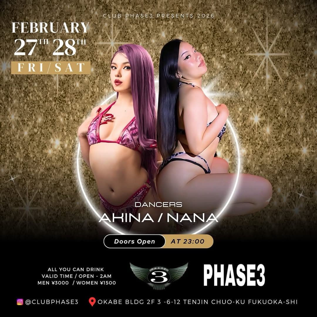 Club Phase 3 Party with Guest Dancers Akina & Nana
