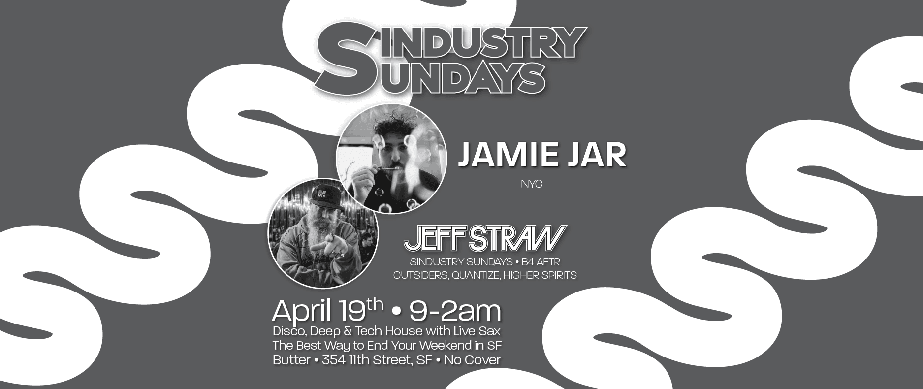 Sindustry Sundays: Jamie Jar + Jeff Straw