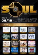 「SOUL」 – Axelight / THE ORCHESTRA TOKYO / Kolokol / ジエメイ / SITUASION / XINXIN / Tohkei / HIBANA / PRSMIN / Payrin's / Malcolm Mask McLaren / Mirror,Mirror /Merry BAD TUNE. / YOLOZ / RePLAY / Ringwanderung